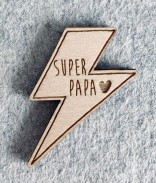 Pin's en bois - Super papa