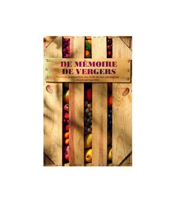 De mémoires de vergers