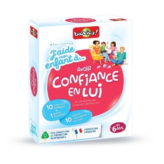 J'aide mon enfant à avoir confiance en lui