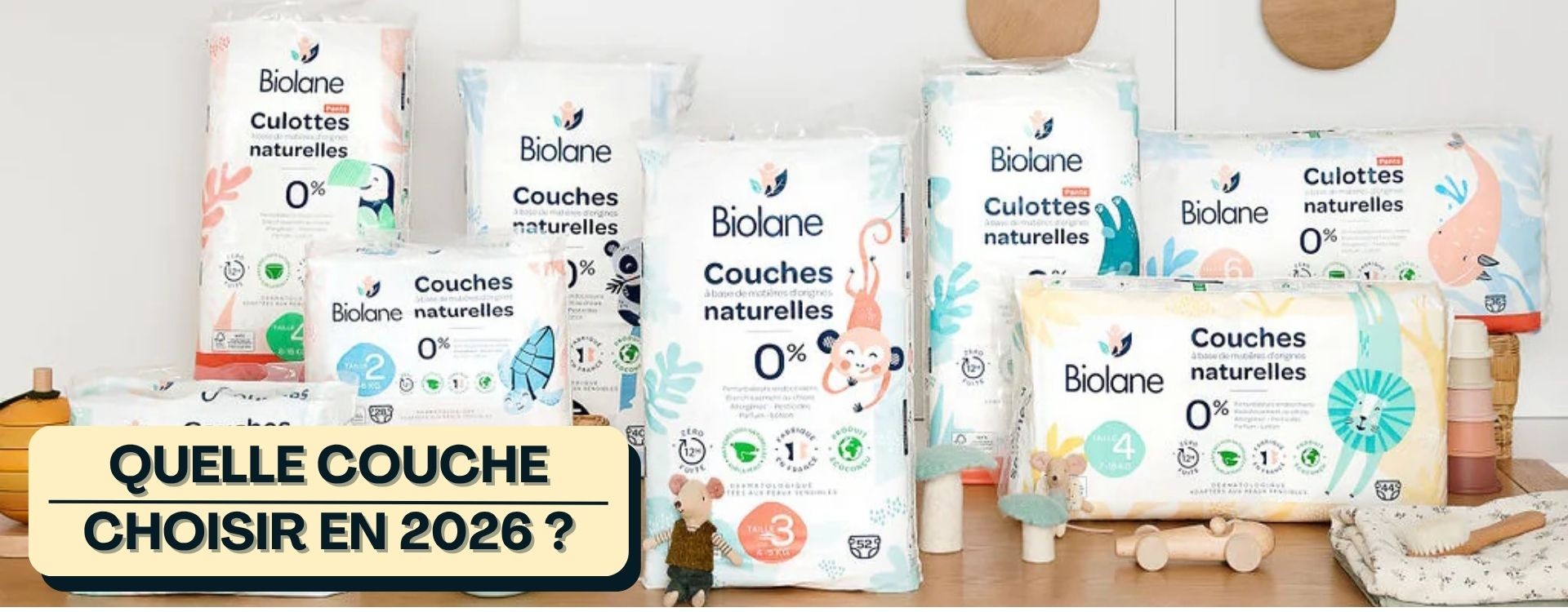 Quelle couche choisir en 2026 ? Le guide complet