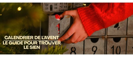 Le guide d'achat ultime du calendrier de l’Avent