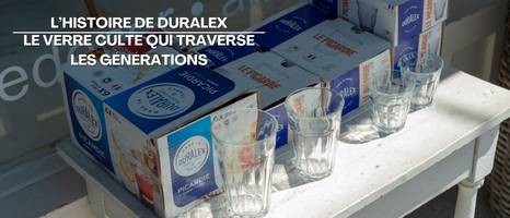 L’histoire de Duralex : le verre culte qui traverse les générations